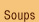 Soups