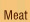 Meat
